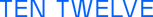 TEN TWELVE